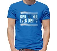 Bro, Fai Anche Tu Drift? - Maglietta Uomo - Auto Da Corsa Drifting Divertenti