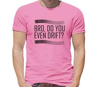 Bro, Fai Anche Tu Drift? - Maglietta Uomo - Auto Da Corsa Drifting Divertenti