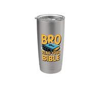 Bro Read Your Bible Bicchiere termico in acciaio inox doppia parete