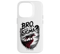 Bro What The Sigma Funny Wolf Sigma Lone Meme Dicendo Citazione Custodia per iPhone 14 Pro
