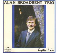 Broadbent,Alan - Everything I Love