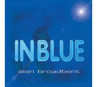 Broadbent, Alan - In Blue
