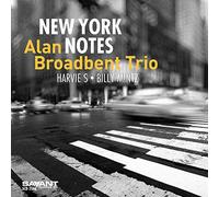 Broadbent Alan Trio - New York Notes