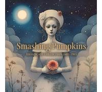 Broadcast Collection 1989-1995 - The Smashing Pumpkins (Audio cd)