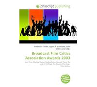 Broadcast Film Critics Association Awards 2003: Sean Penn, Charlize Theron, Finding Nemo, Howard Shore, The Lord of the Rings: The Return of the King, Peter Jackson