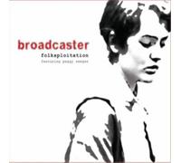 Broadcaster Folksploitation (Feat. Peggy Seeger) (CD) Album