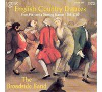 Broadside Band English Country Dances: From Playford's Dancing Master 1651- (CD)