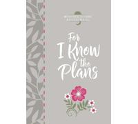 Broadstreet Publis For I Know the Plans: Morning and Evening Devoti (Tascabile)