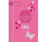 Broadstreet Publishi A 365 Daily Devotions: Little God Time for Gir (Tascabile)