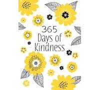 Broadstreet Publishing 365 Days of Kindness (Tascabile)