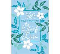 Broadstreet Publishing 365 Days of Prayer for Grief and Loss (Tascabile)