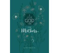 Broadstreet Publishing A Little God Time for Mothers (Tascabile)