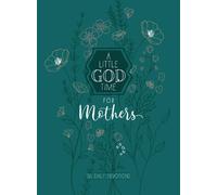 Broadstreet Publishing A Little God Time for Mothers (Tascabile)