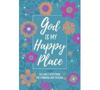 Broadstreet Publishing God is My Happy Place (Tascabile)