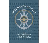 Broadstreet Publishing Group LLC Anchor for My Soul (Tascabile)