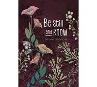 Broadstreet Publishing Group LLC Be Still and Know (Tascabile)