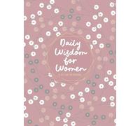 Broadstreet Publishing Group LLC Daily Wisdom for Women (Rilegato in ecopelle)