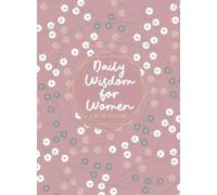 Broadstreet Publishing Group LLC Daily Wisdom for Women (Tascabile)