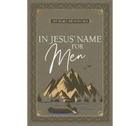 Broadstreet Publishing Group LLC In Jesus' Name for Men (Rilegato in ecopelle)