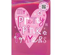 Broadstreet Publishing Group LLC My Pretty Pink Prayers (Libro di cartone)