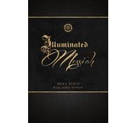 Broadstreet Publishing Group LLC The Illuminated Messiah Bible (Tascabile)