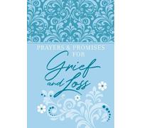 Broadstreet Publishing Prayers & Promises for Grief and Loss (Tascabile)