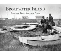Broadwater Island: Another Time, Another Place