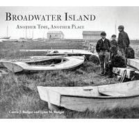 Broadwater Island: Another Time, Another Place