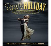 Broadway Cast - Death Takes A Holiday