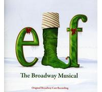 Broadway Cast - Elf: The Musical