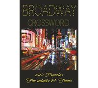 Broadway Crossword: Everything Broadway, stage and actor related, all in these puzzles. Fun and challenging!