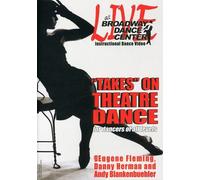 Broadway Dance Center: Takes on Theater Dance