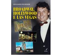 Broadway, Hollywood e Las Vegas - [Edizioni Artestampa]