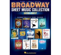 Broadway Sheet Music Collection: 2010-2017: Piano-Vocal-Guitar