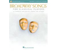Broadway Songs for Classical Players-Trumpet/Piano (Tascabile)