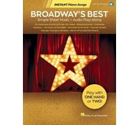 Broadway's Best: Simple Sheet Music + Audio Play-along