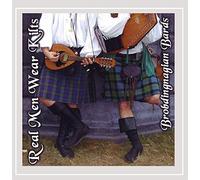 Brobdingnagian Bards - Real Men Wear Kilts