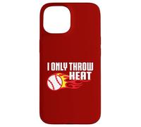 Brocca per guanti da baseball I Only Throw Heat Fire Ball Design Custodia per iPhone 15