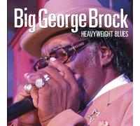 Brock, Big George - Heavyweight Blues