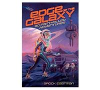 Brock D. Eastman Edge of the Galaxy (Tascabile)