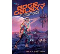 Brock D. Eastman Edge of the Galaxy (Tascabile)