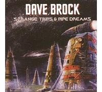 Brock Dave - Strange Trips And Pipe Dreams