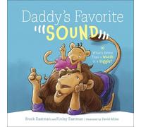 Brock Eastman Kinley Eastman Daddy's Favorite Sound (Copertina rigida)
