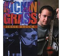 Brock, Jesse - Kickin' Grass