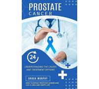 Brock Murphy Prostate Cancer (Tascabile)