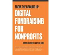 Brock Warner Cfre From the Ground Up (Tascabile)