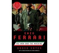 Enzo ferrari (movie tie-in edition): the man and the machine - Yates Brock
