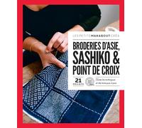 Broderies d'Asie, sashiko & point de croix: 21 projets: 36919