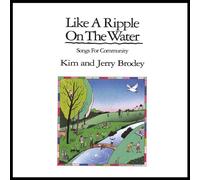 Brodey, Kim & Jerry - Like A Ripple On The Water