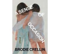 Brodie Crellin A Sense of Occasion (Copertina rigida)